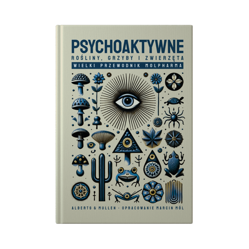 Psychoaktywne rośliny, grzyby i zwierzęta